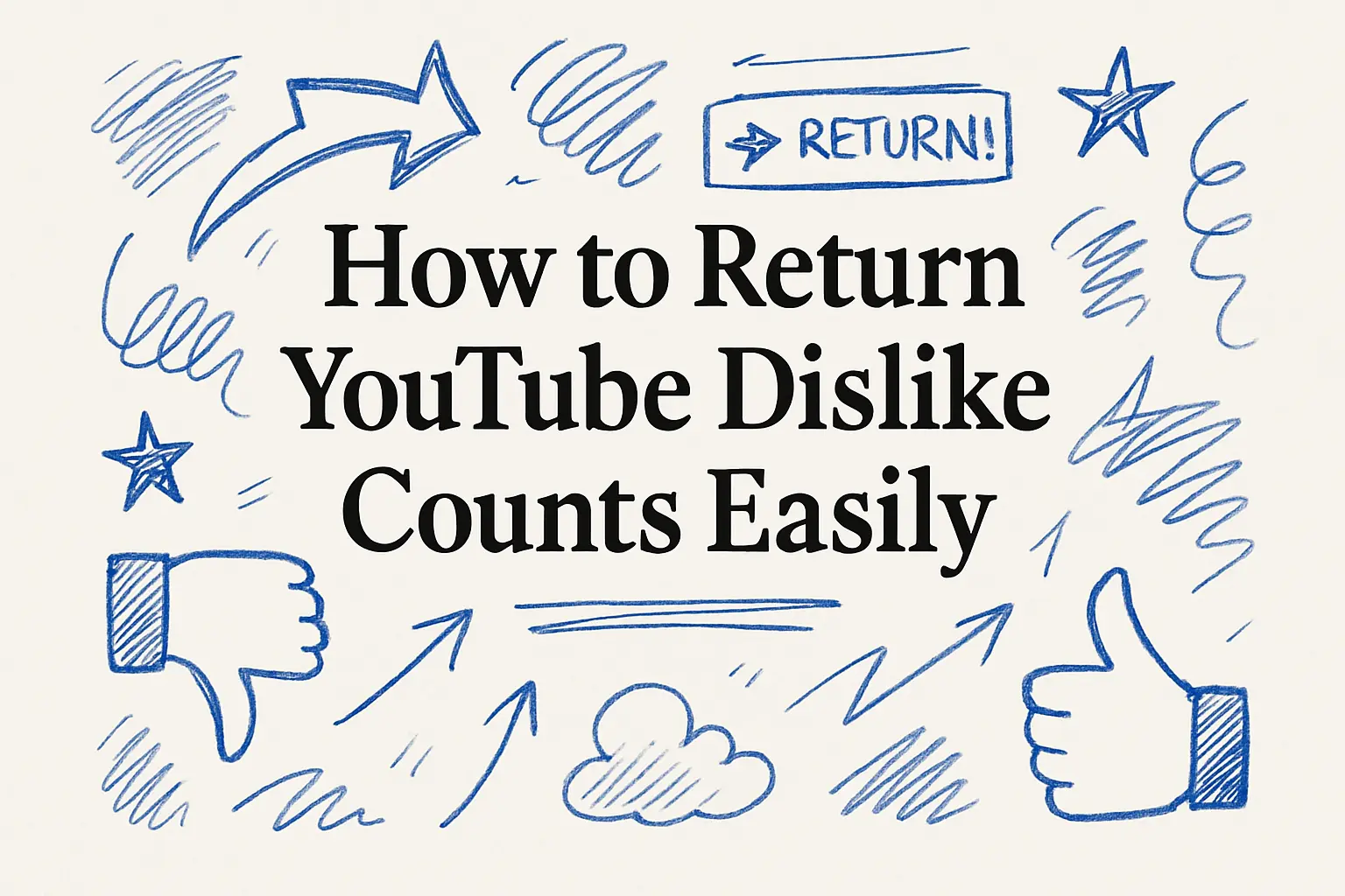 How to Return YouTube Dislike Counts Easily